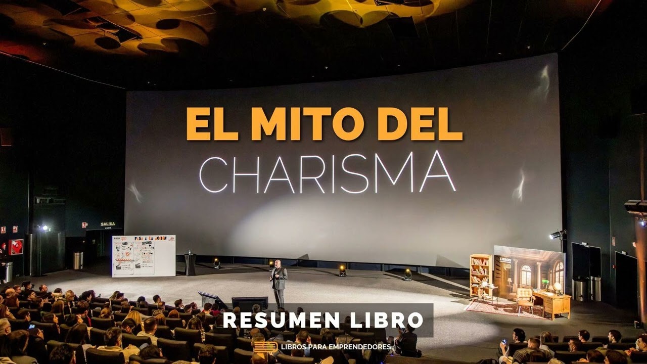 📖 El Mito del Carisma - Un Resumen de Libros para Emprendedores