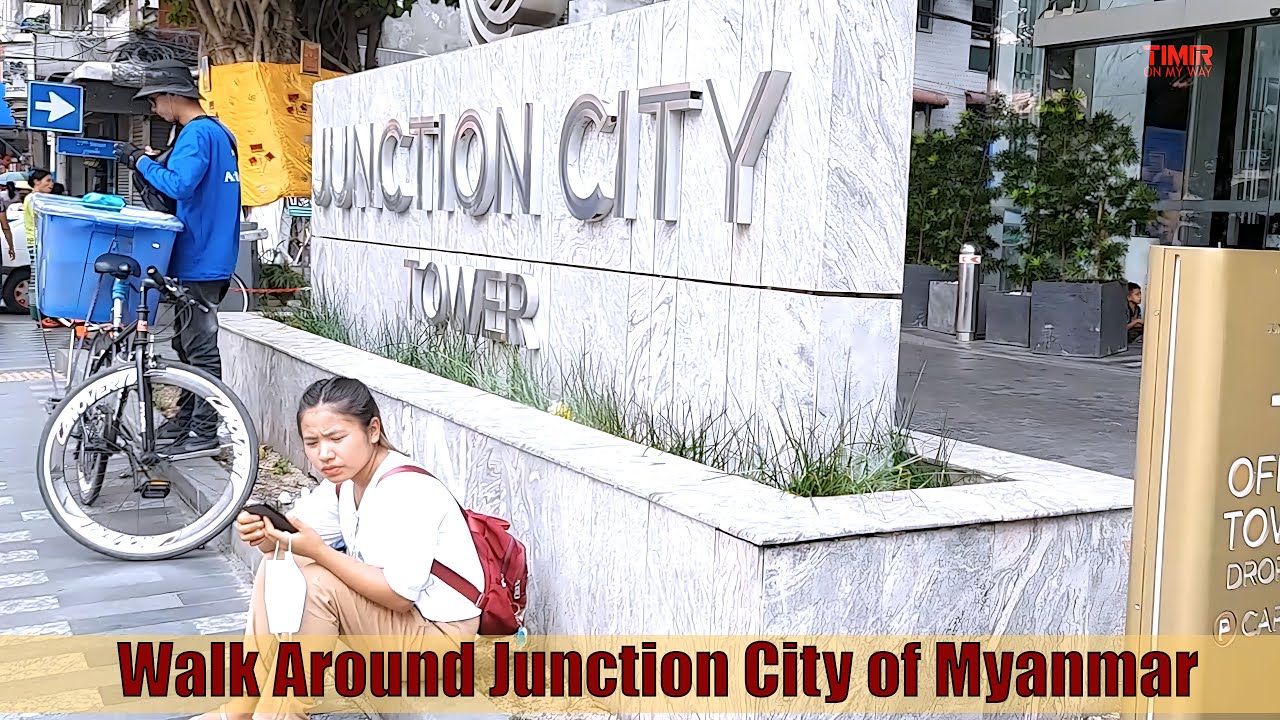 Walk around Junction City of Yangon Myanmar
