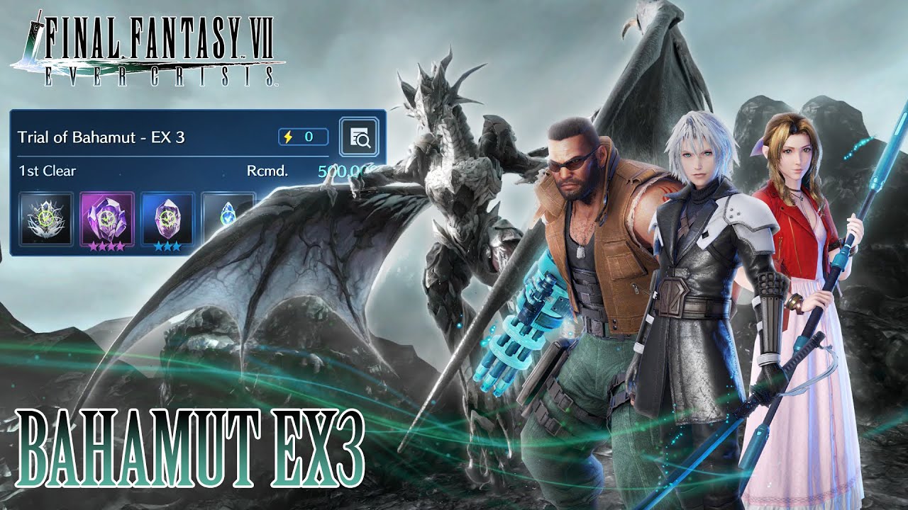 Trial of Bahamut EX3 battle guide [Sephiroth mag dps team] || Final Fantasy VII Ever Crisis