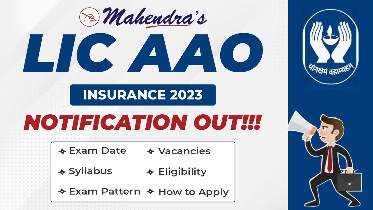 LIC AAO 2023 Notification Out | Complete Details | Mahendras