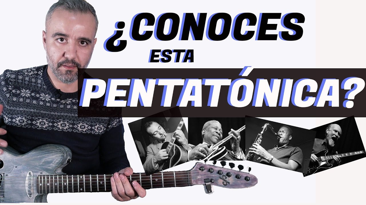 La PENTATÓNICA DESCONOCIDA🤷🏻‍♂️
