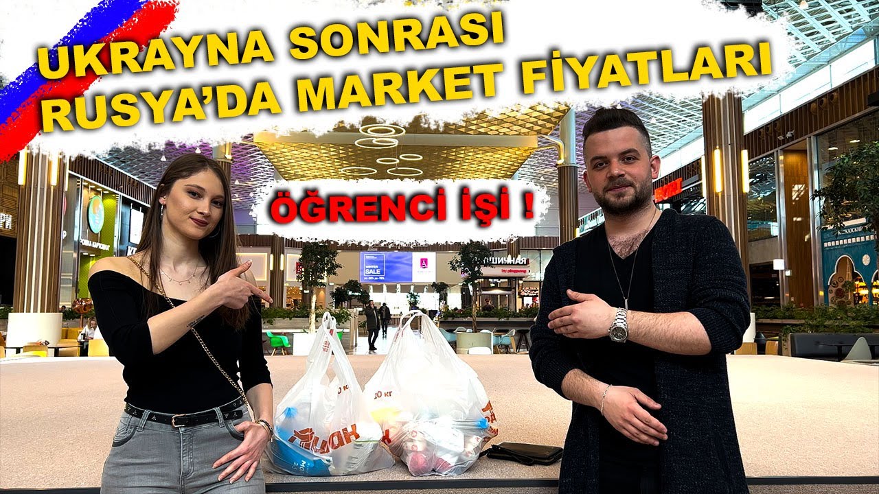 150 TL'ye RUSYA'DA BİR HAFTALIK ÖĞRENCİ MARKET ALIŞVERİŞİ