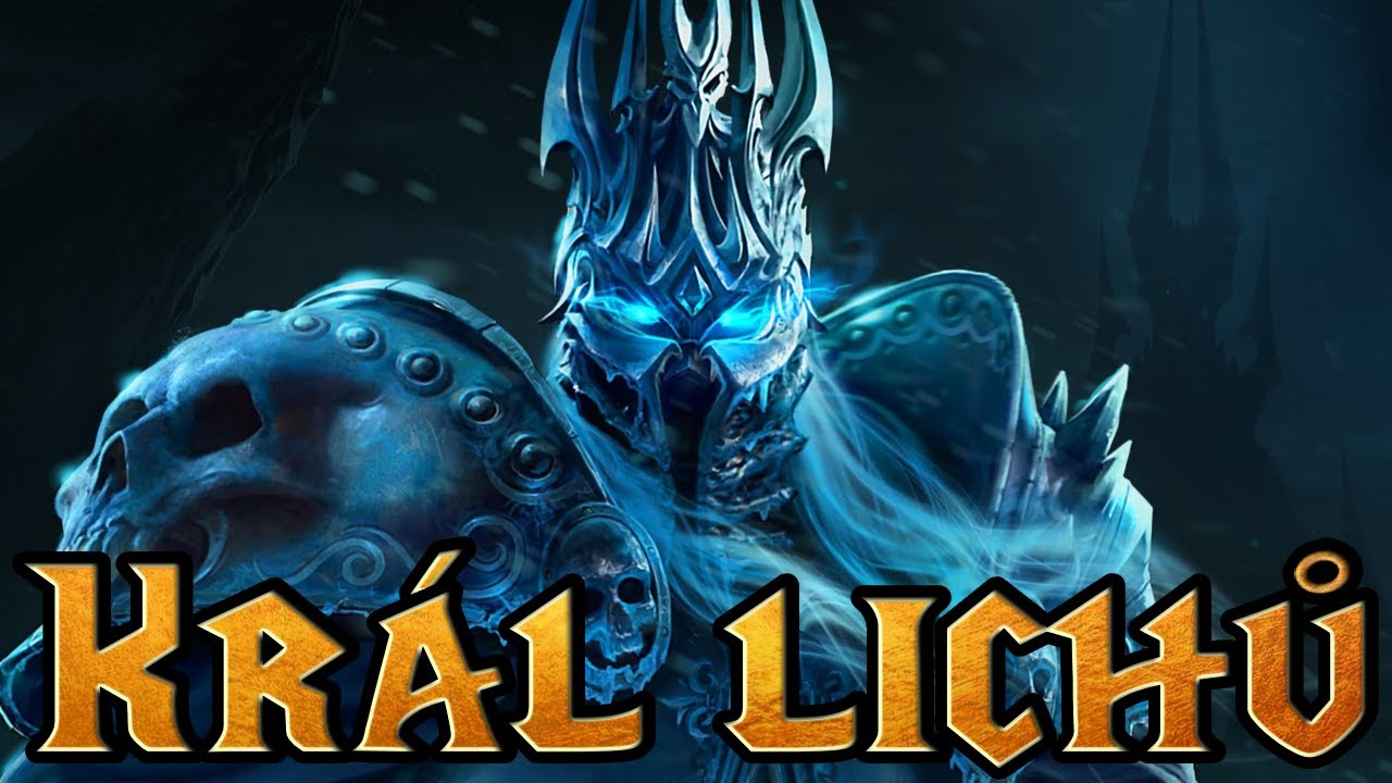 Král lichů - celý příběh vládce nemrtvých | Warcraft