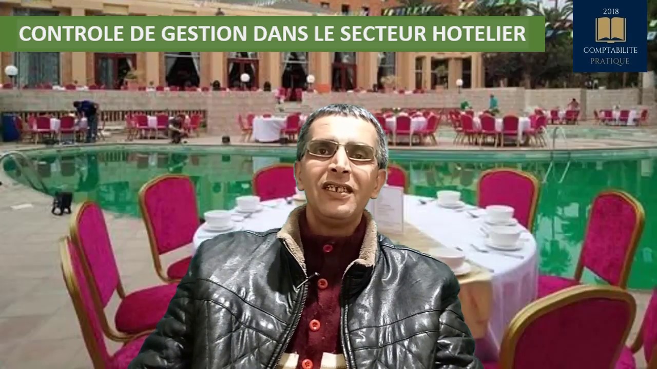 CONTRÔLE DE GESTION DANS LE SECTEUR HÔTELIER           مراقبة التسيير في قطاع الفندقة
