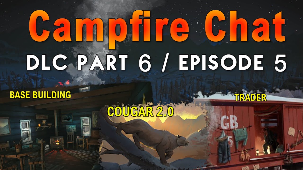 HUGE changes coming to The Long Dark: Episode 5, Base Building, Trader... and Cougar 2.0