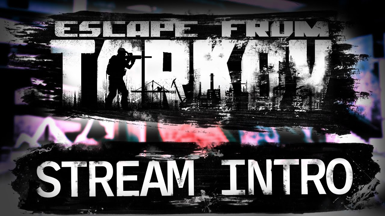 DrLupo's Escape From Tarkov Stream Intro