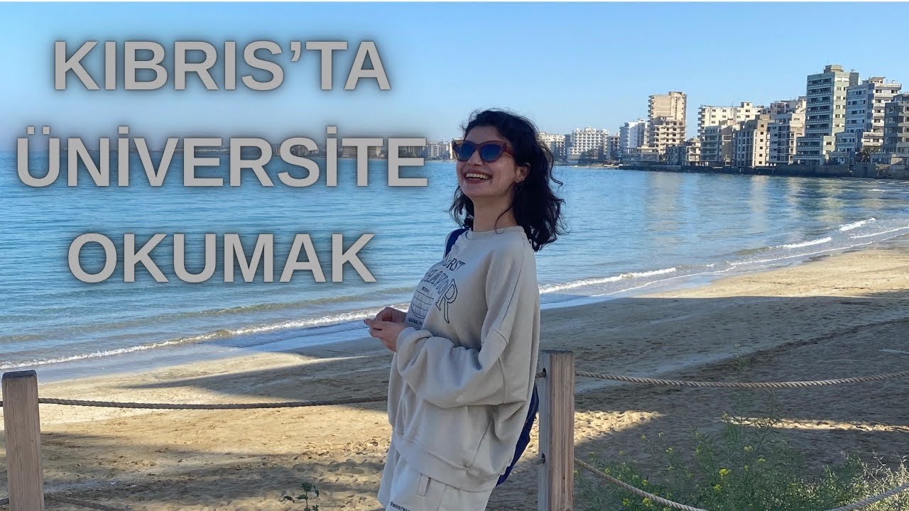 Kıbrısta üni okumak |oturum izni |ulaşım |Doğu Akdeniz Üniversitesi
