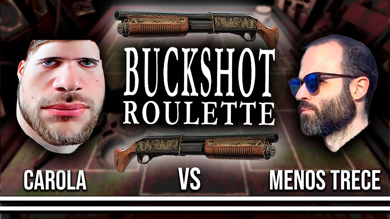 CARA A CARA contra MENOS TRECE 💀 BUCKSHOT ROULETTE Multiplayer