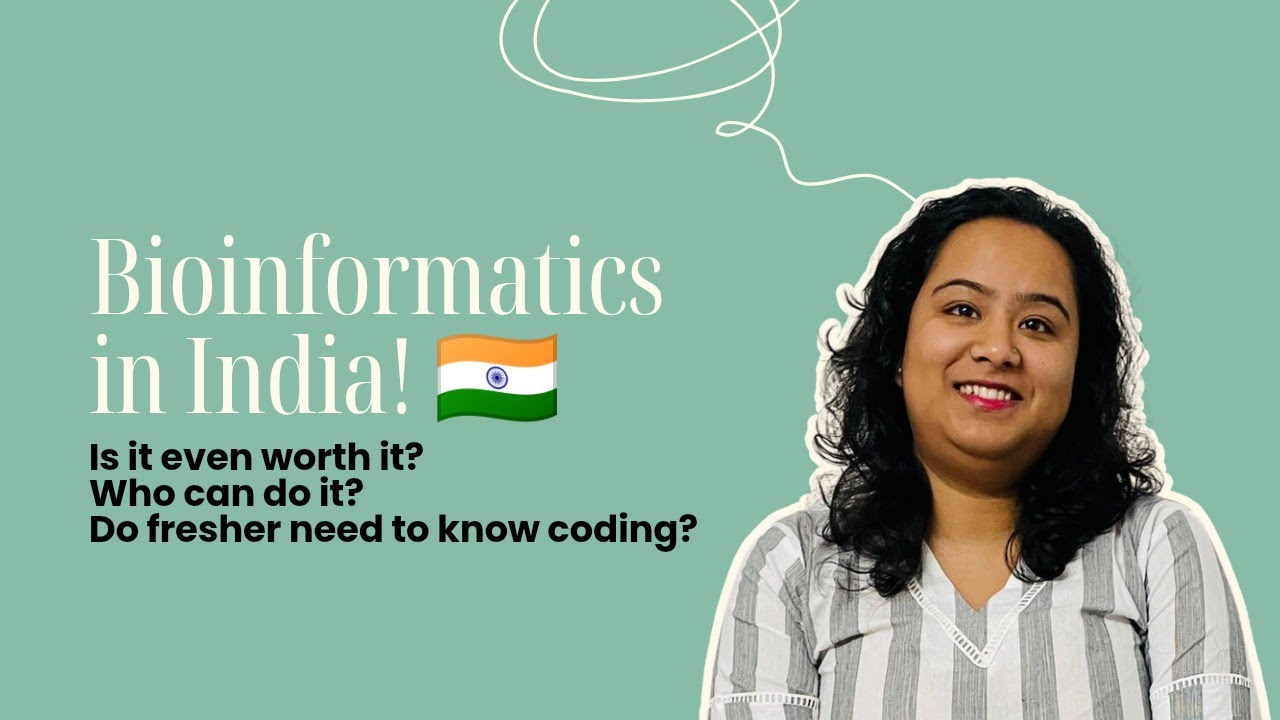 Everything about Bioinformatics 👩🏻‍💻| Jobs? Coding? Should you do it? 