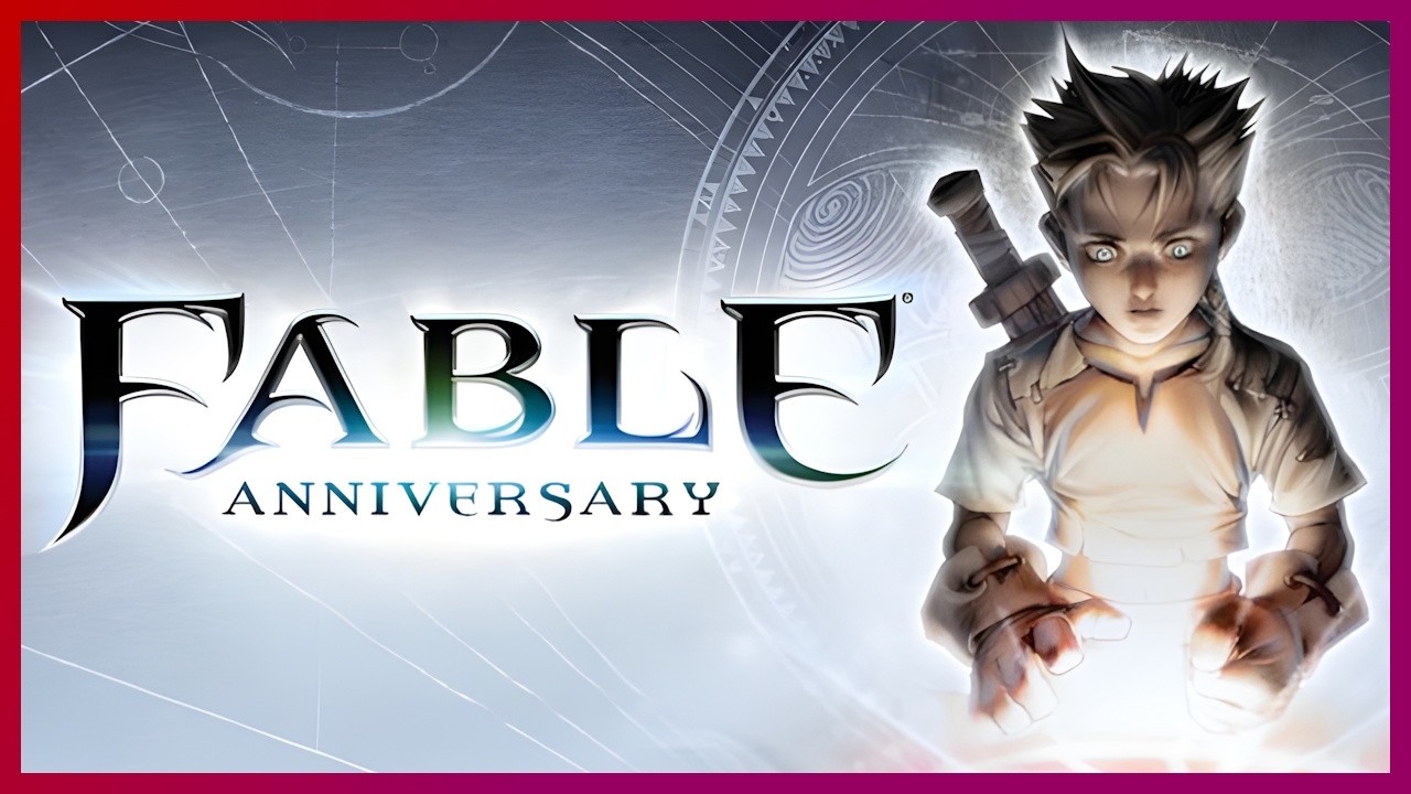 Fable Anniversary - Part #1