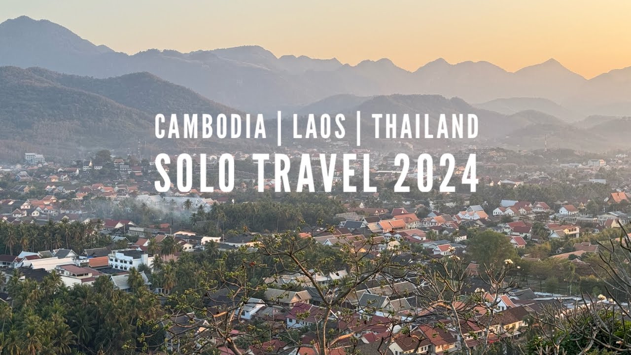 [Part 2] Cambodia | Laos | Thailand Solo Travel