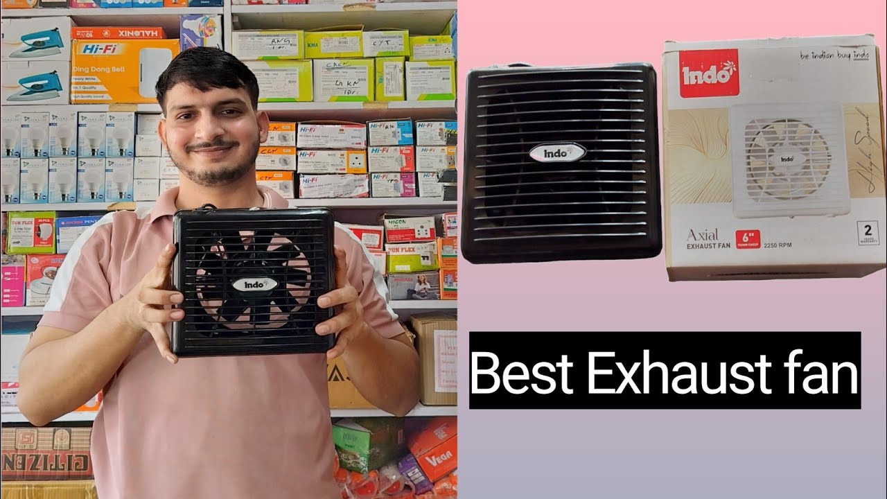 इंडो 6 इंच एग्जास्ट फैन| Best Ventilation Fan for Home