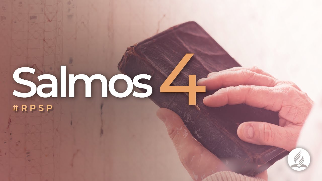 Salmos 4 -  Reavivados Por Sua Palavra | 