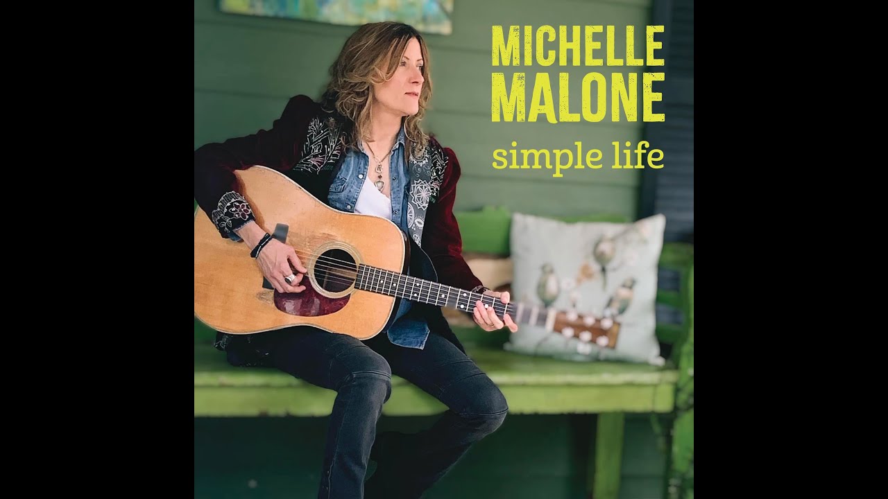 Simple Life  Michelle Malone [Official Video]