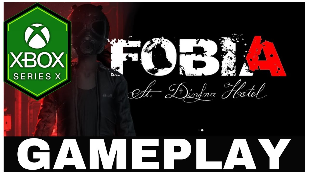 FOBIA - ST. DINFNA HOTEL | Xbox Series X Gameplay