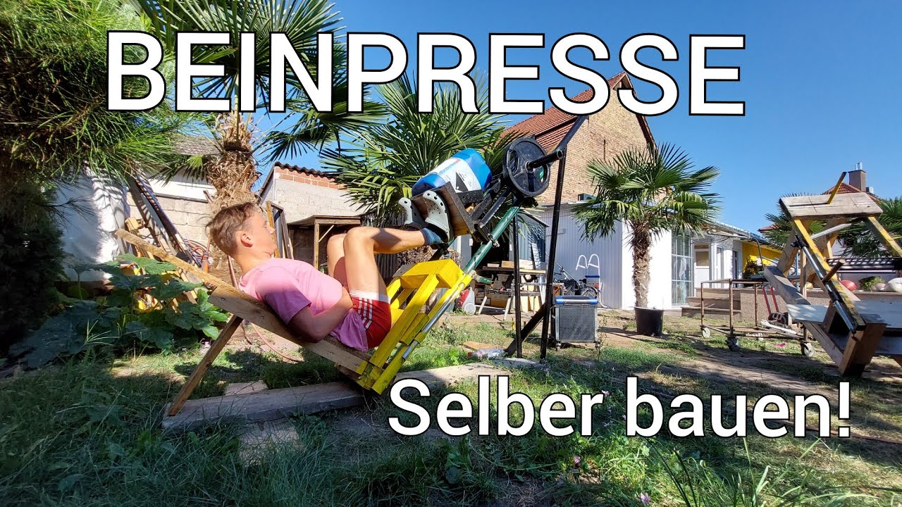 Beinpresse selber bauen / Max Jentsch