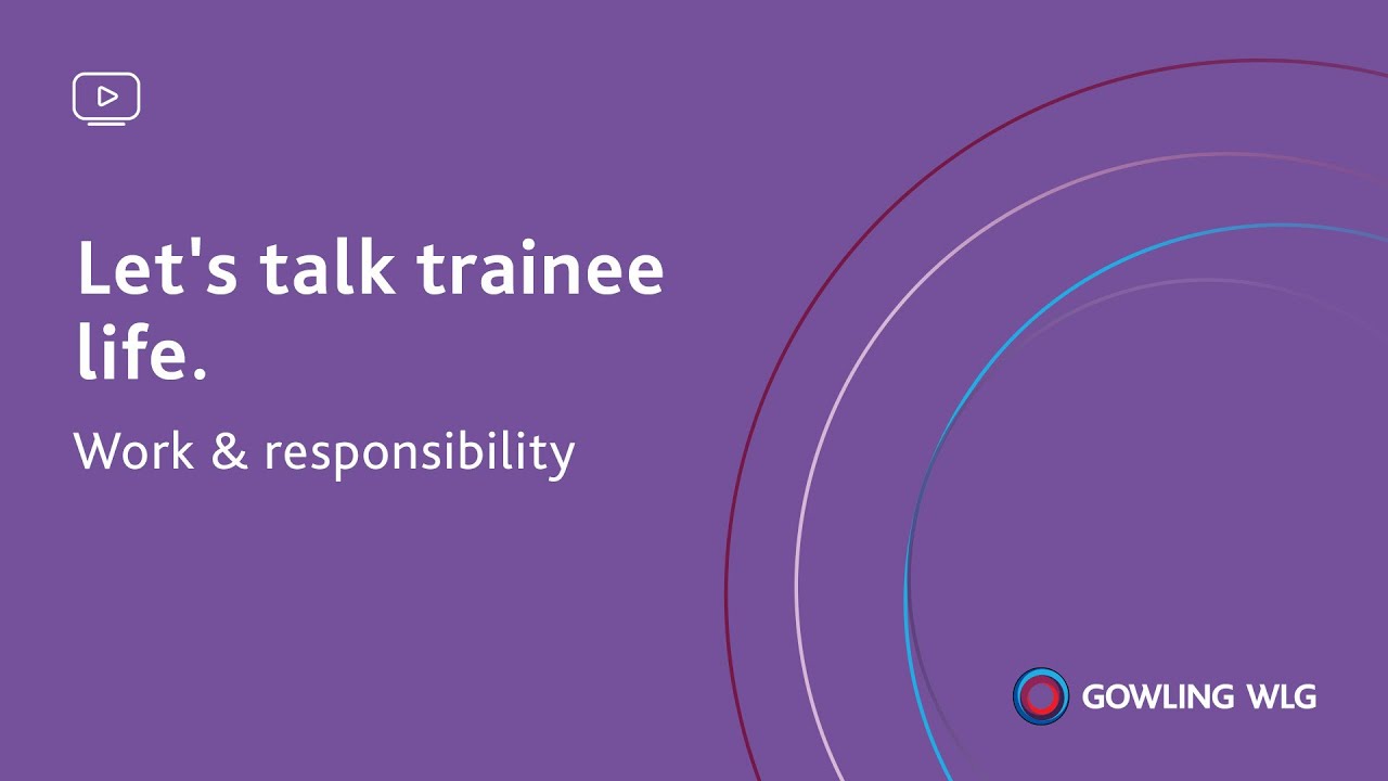 Let's talk trainee life. Work & responsibility