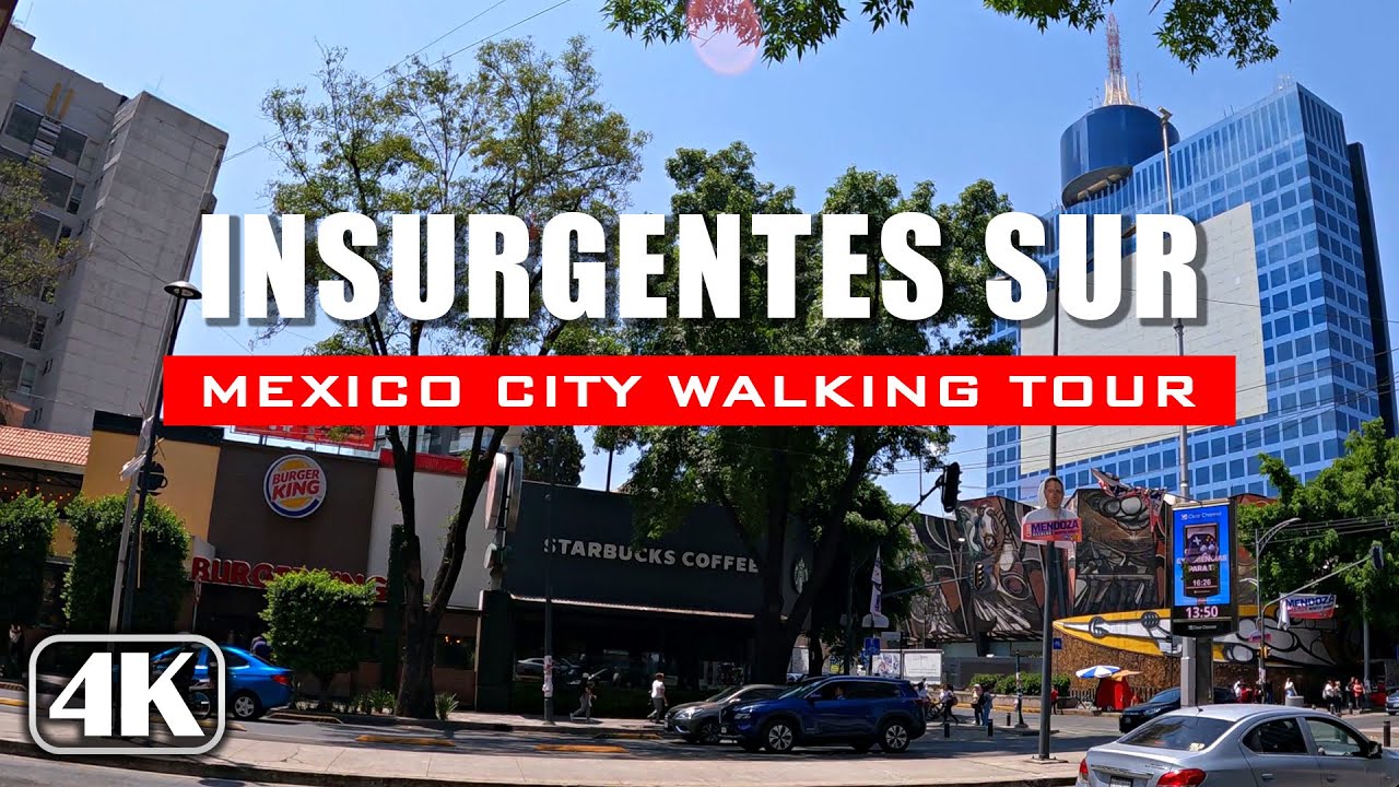 Insurgentes Sur 🇲🇽 Ciudad de México [Recorrido en 4K]
