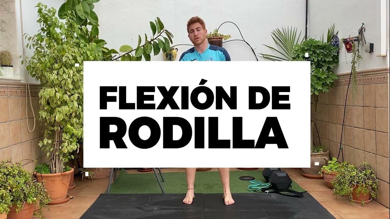 Ejercicios para mejorar la flexión de rodilla - Propuesta práctica. 