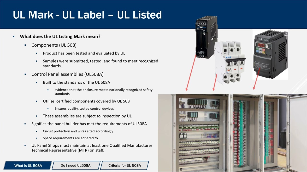 UL508A Overview  - Chad Heitschmidt