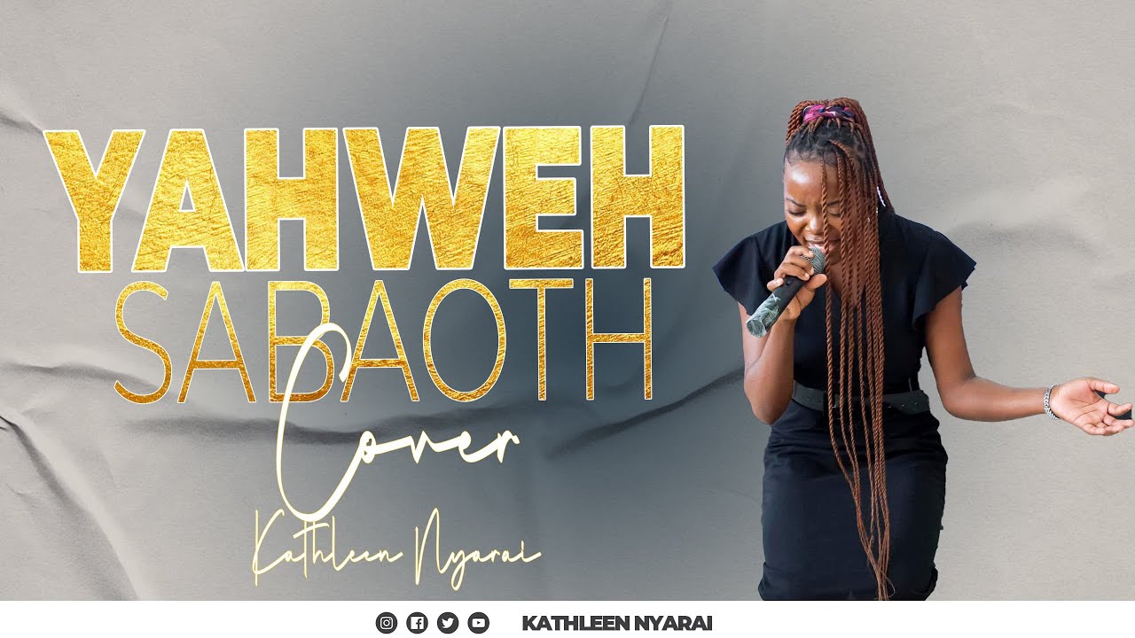 YAHWEH SABAOTH || MINISTER KATHLEEN || COVER