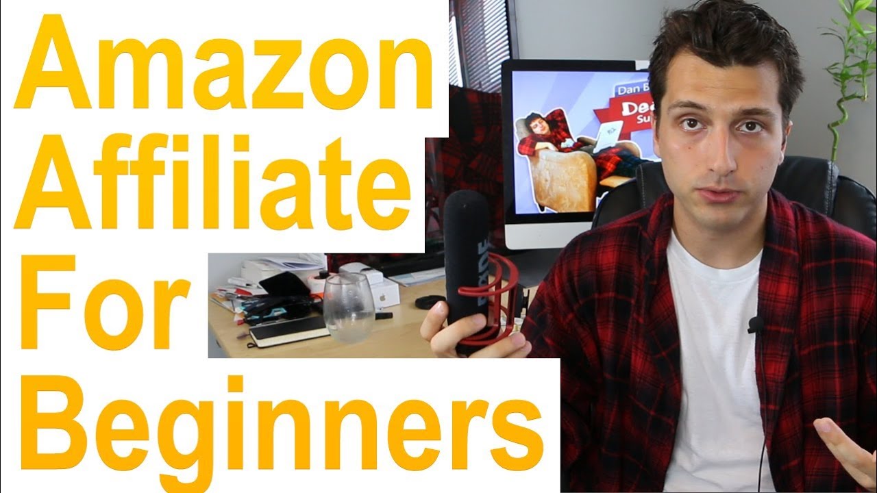 Amazon Affiliate Marketing for Beginners