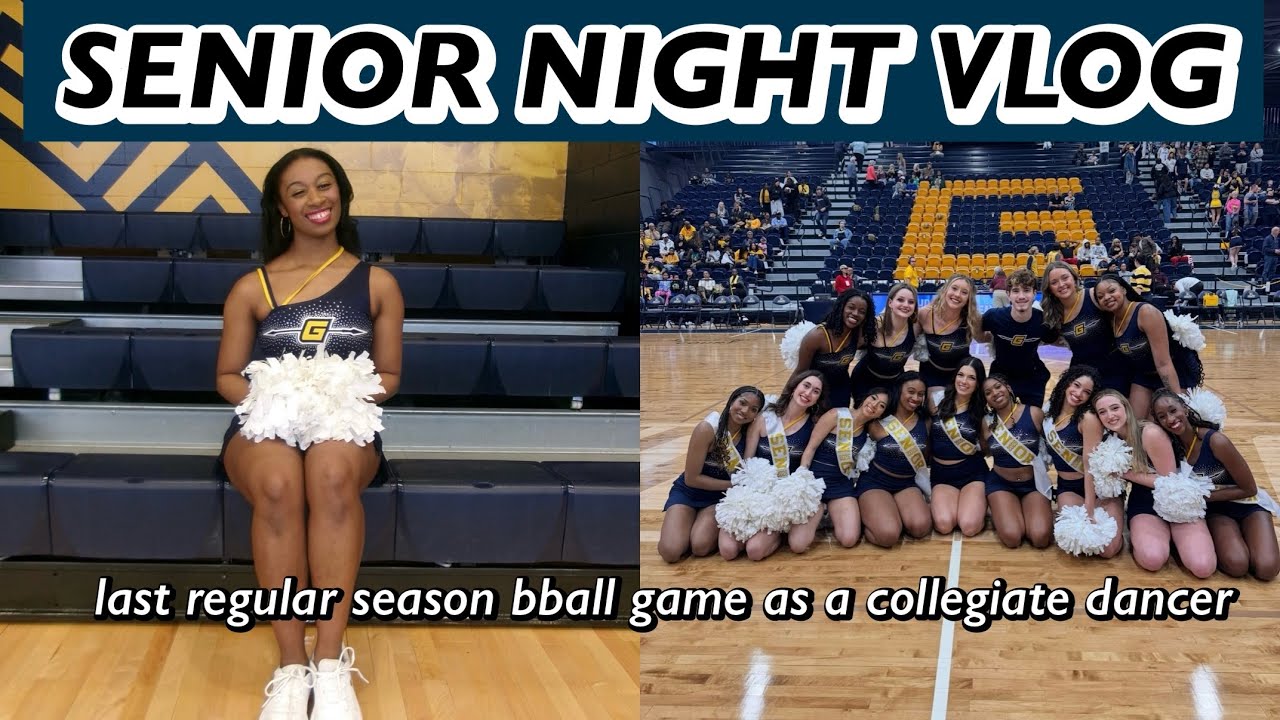 SENIOR NIGHT VLOG ￼| last regular season game as a collegiate dancer ￼