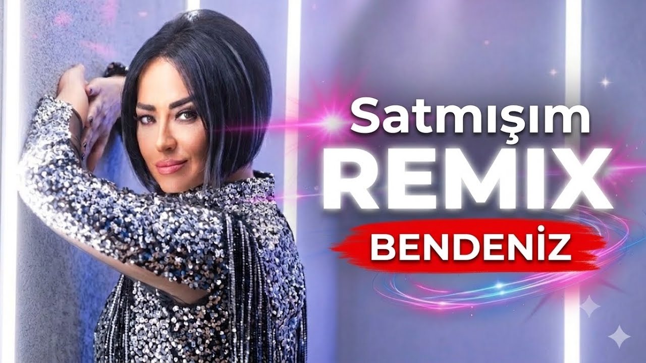 Bendeniz - Satmışım (Caner Yılmaz Remix)