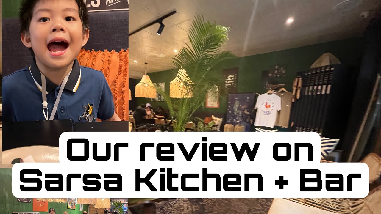 Sarsa Kitchen + Bar Review: Showcasing Filipino dishes and culture in one place.