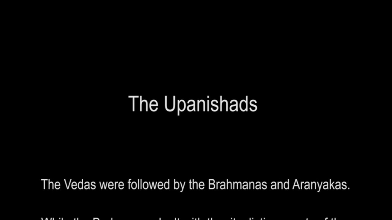 The Upanishads  ( text with Voice)