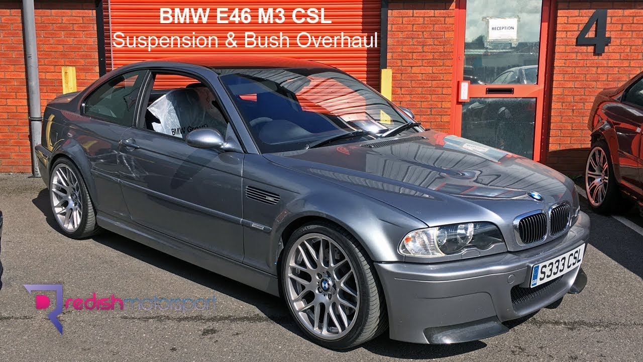 BMW E46 M3 CSL - Suspension & Bush Overhaul