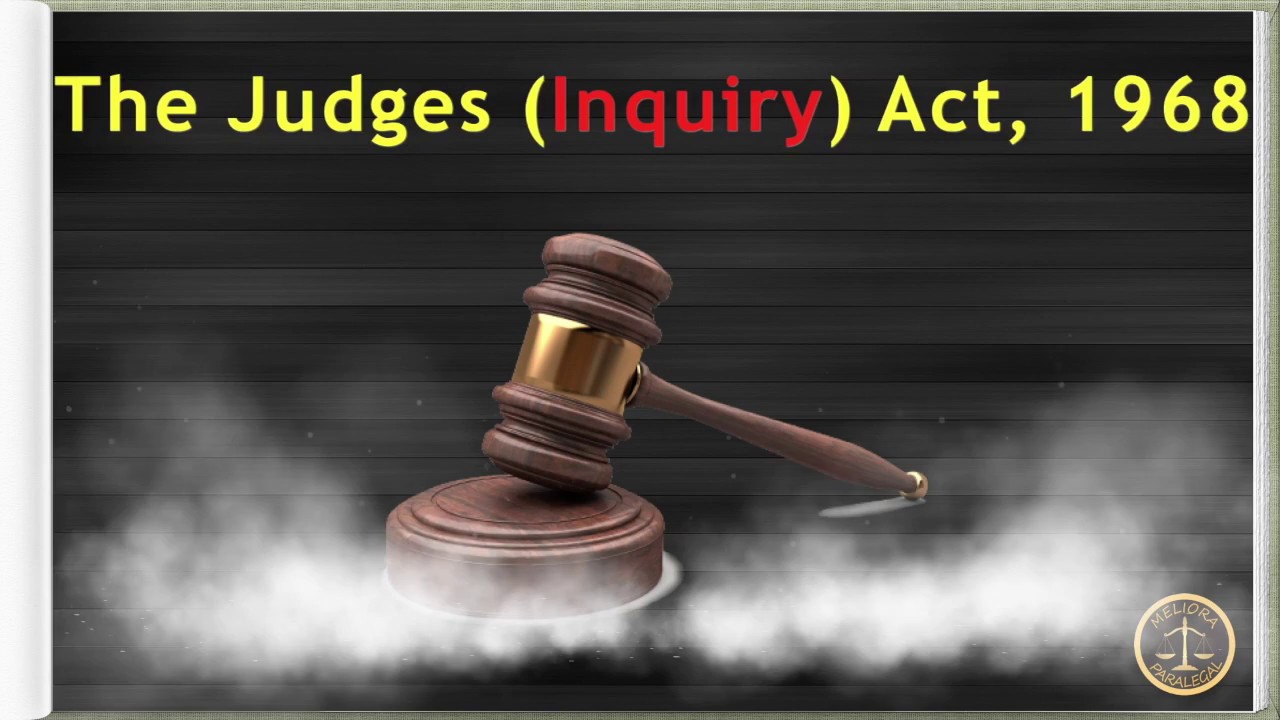 The Judges Inquiry Act, 1968