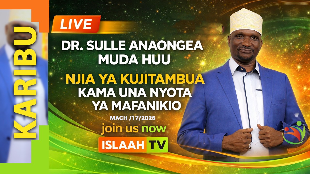 🔴#LIVE -DR.SULLE HIZI HAPA NJIA ZA KUJITAMBUA KAMA UNA NYOTA YA MAFANIKIO//17/3/2026
