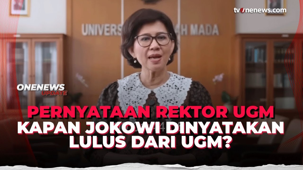 Rektor UGM Bikin Bingung Gegara Beda Sampaikan Kelulusan Jokowi | OneNews Update