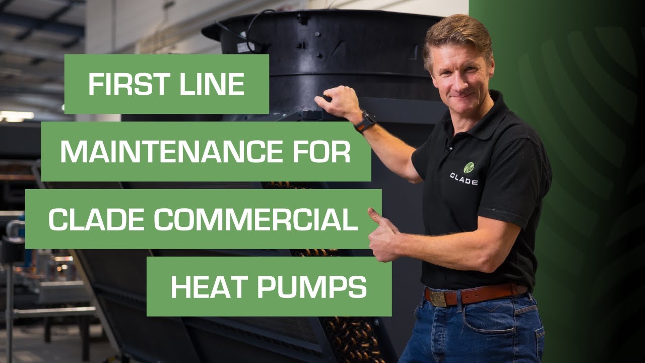 Let's Talk About...Service and Aftercare for Heat Pumps | Clade Engineering