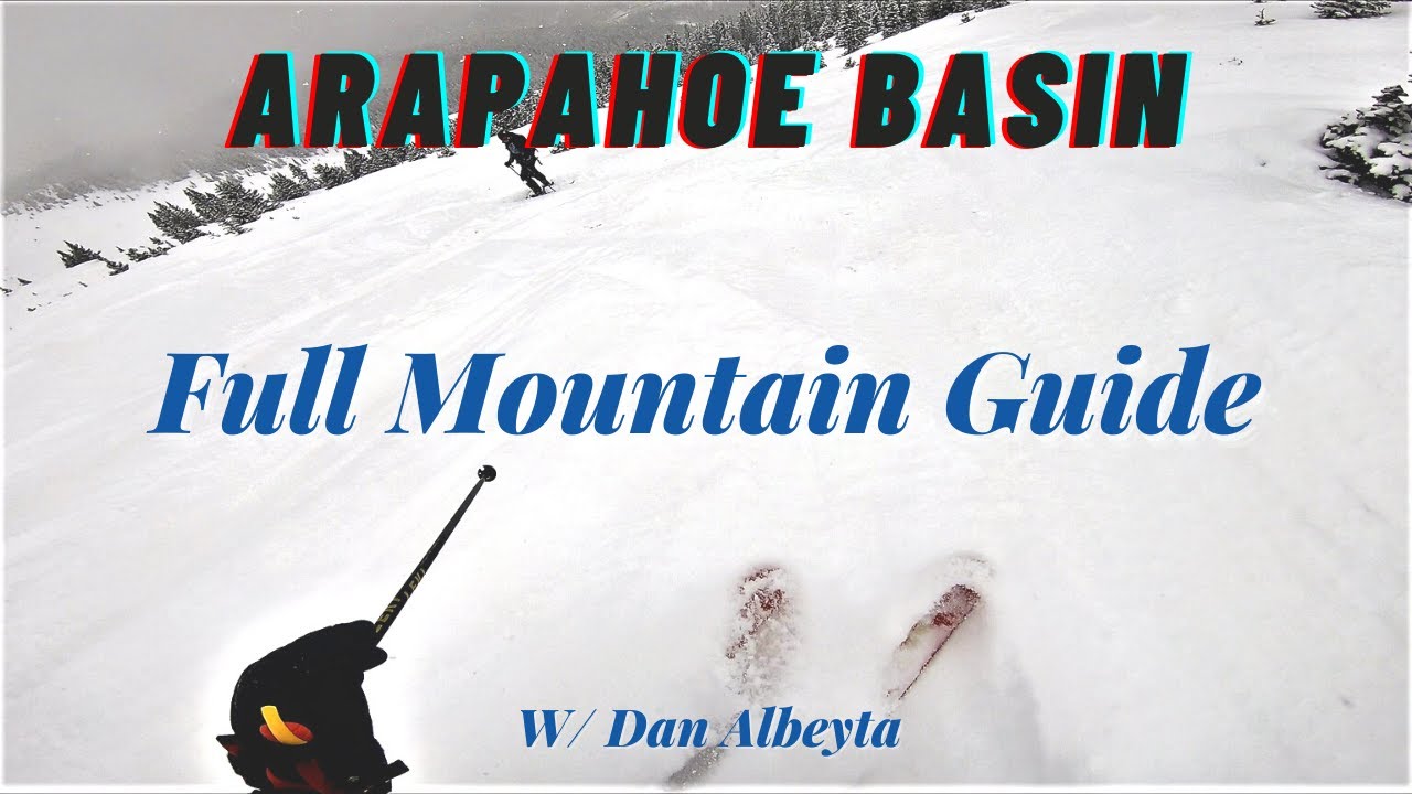 Arapahoe Basin Ski Area, Colorado: Full Mountain Guide (Pt. 1) The Beavers & The East Wall w/ Dan A