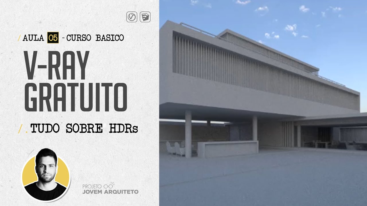 [CURSO GRATUITO DE V-RAY] AULA 05 - TUDO SOBRE HDRs - COMO COLOCAR CÉU NO V-RAY