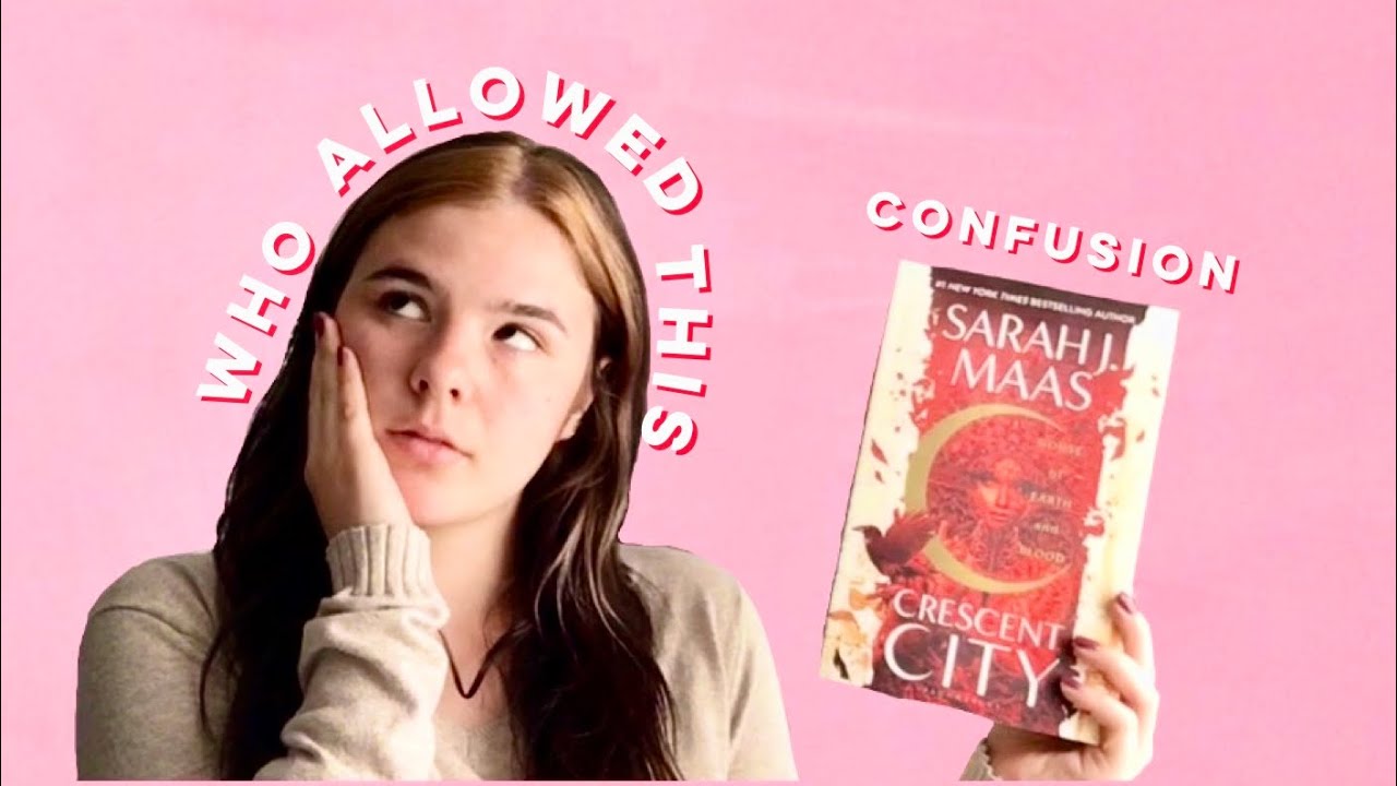 crescent city by sjm is stupid and doesn’t make any sense | rant review part 1