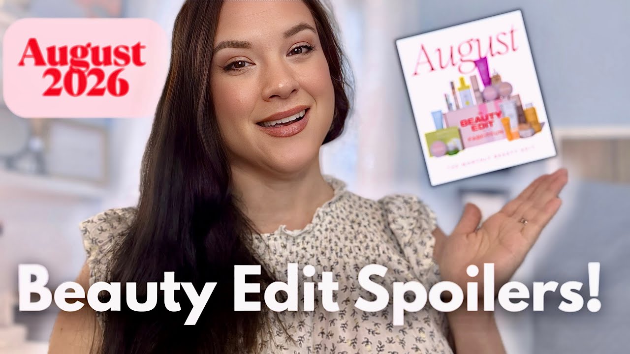 Спойлеры FabFitFun Beauty Edit на август 2026 года!