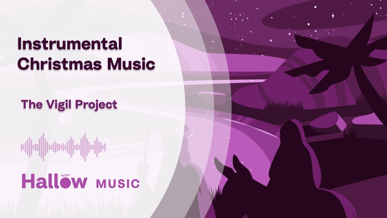 Contemporary Christmas Music: Journey with the Holy Family to the manger with The Vigil Project