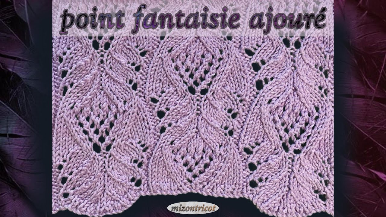 [TRICOT] TUTO &bull; POINT FANTAISIE AJOUR&Eacute; 🐑
