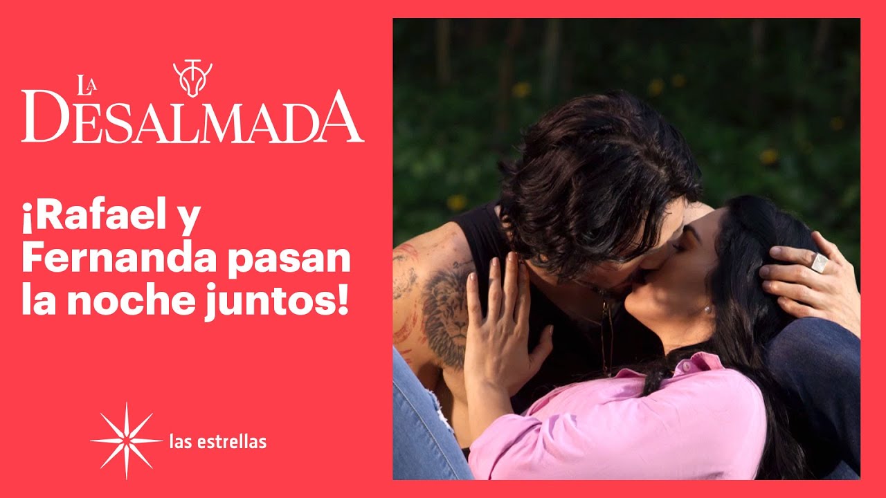 La Desalmada: ¡Fernanda le da una oportunidad a Rafael! | C- 22 3/3