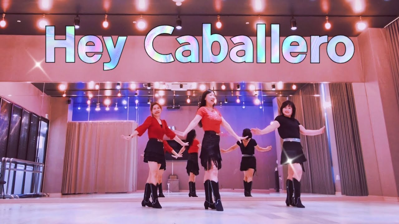 Hey Caballero Linedance 헤이 카바예로 라인댄스 | Beginner 초급