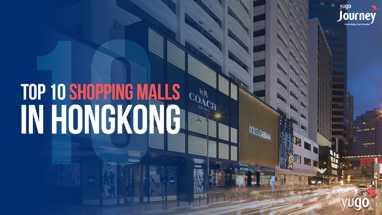 10 Best Shopping Malls in Hong Kong