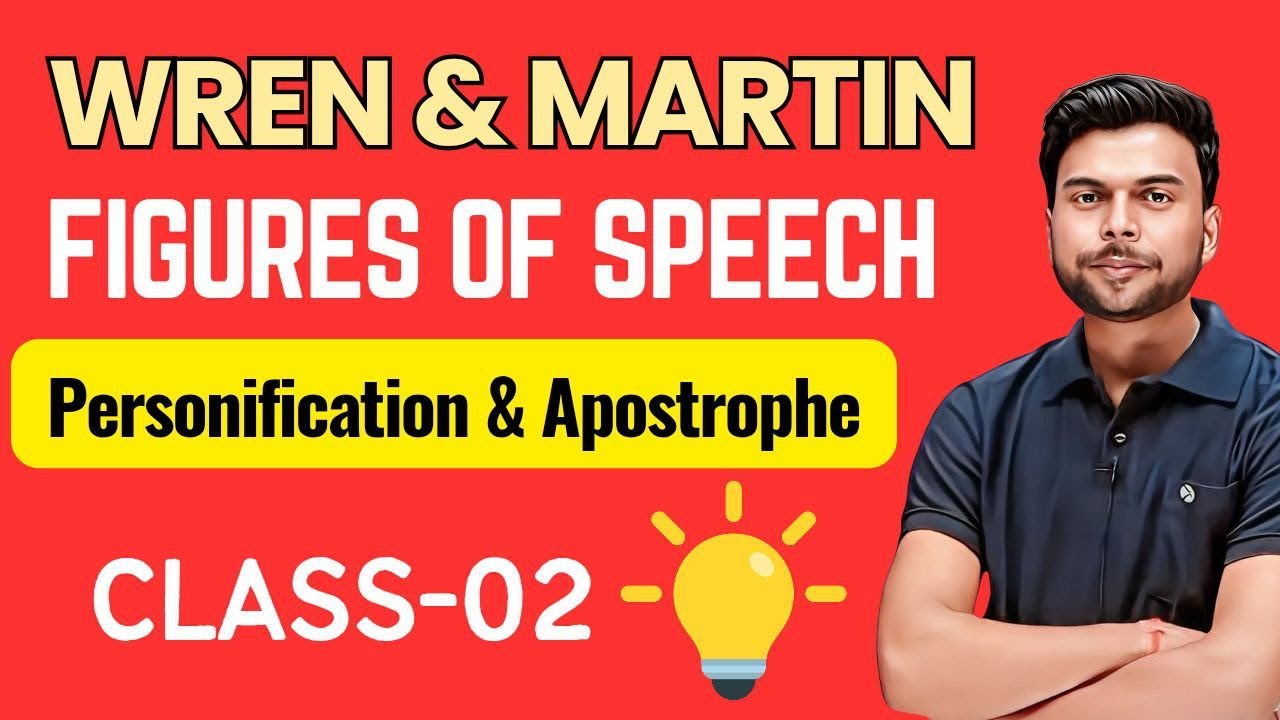 Wren and Martin Figures of Speech | Personification and Apostrophe | Class 2 | By Binod Sharma