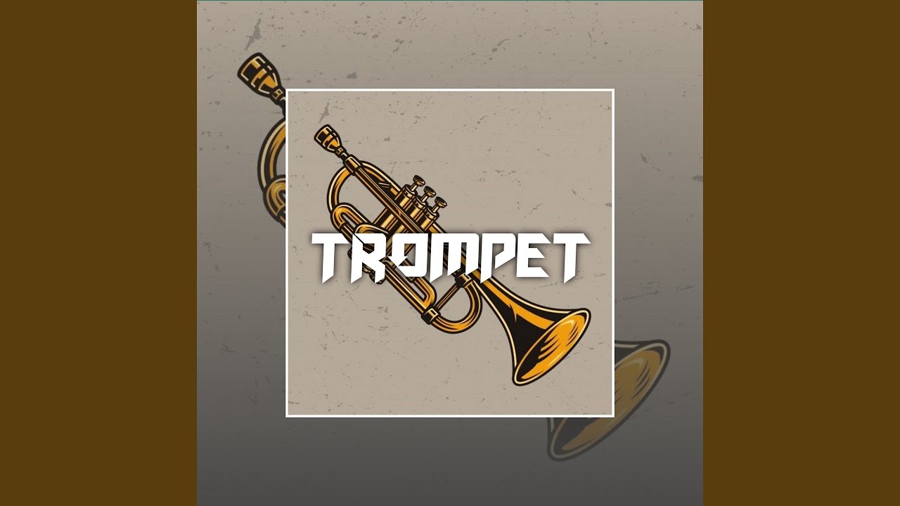 TROMPET