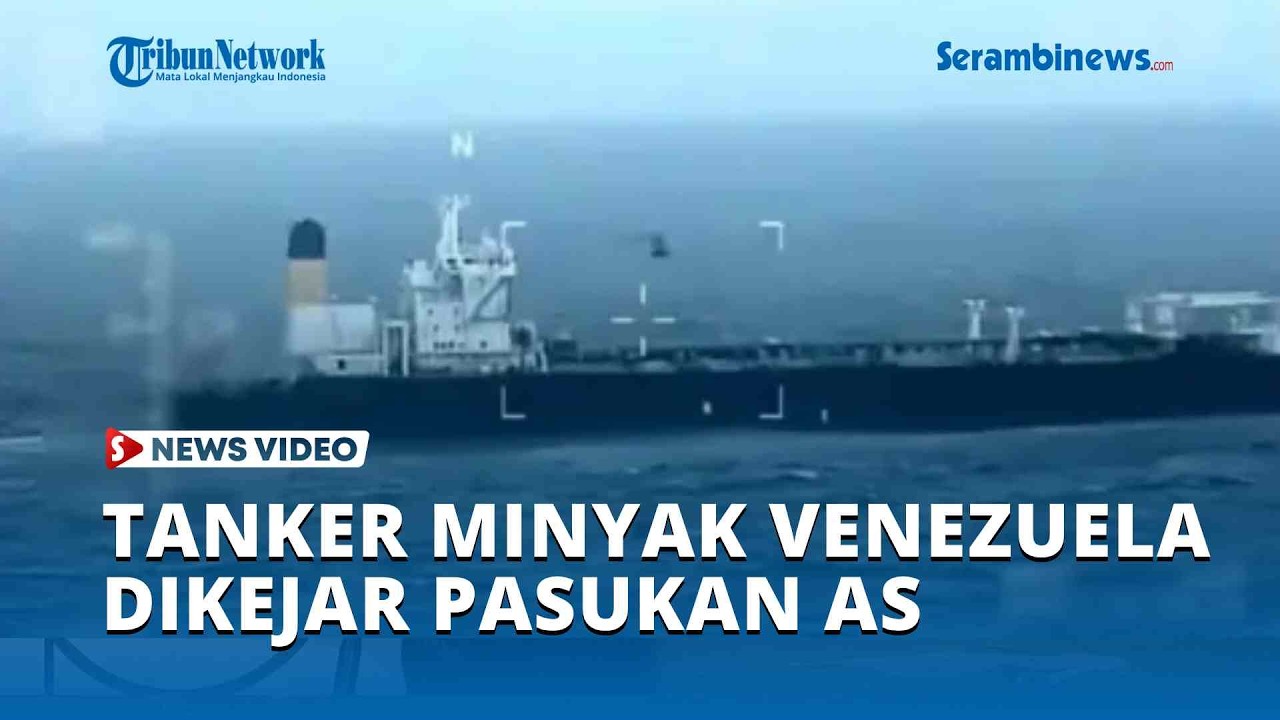 Kabur dari Blokade Trump, Tanker Minyak Venezuela Dikejar Pasukan AS