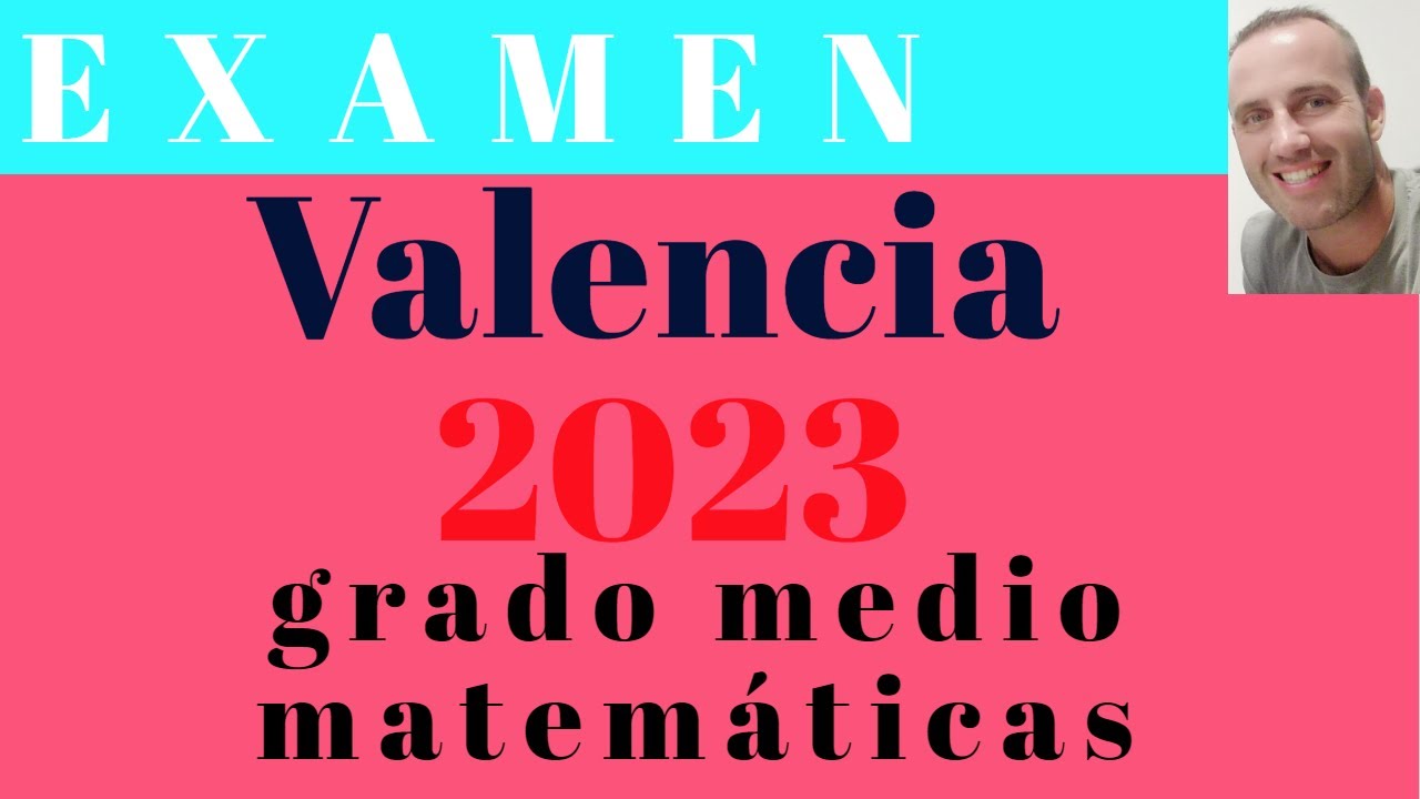examen prueba de acceso a grado medio matemáticas valencia 2023 Joan Profe 2024