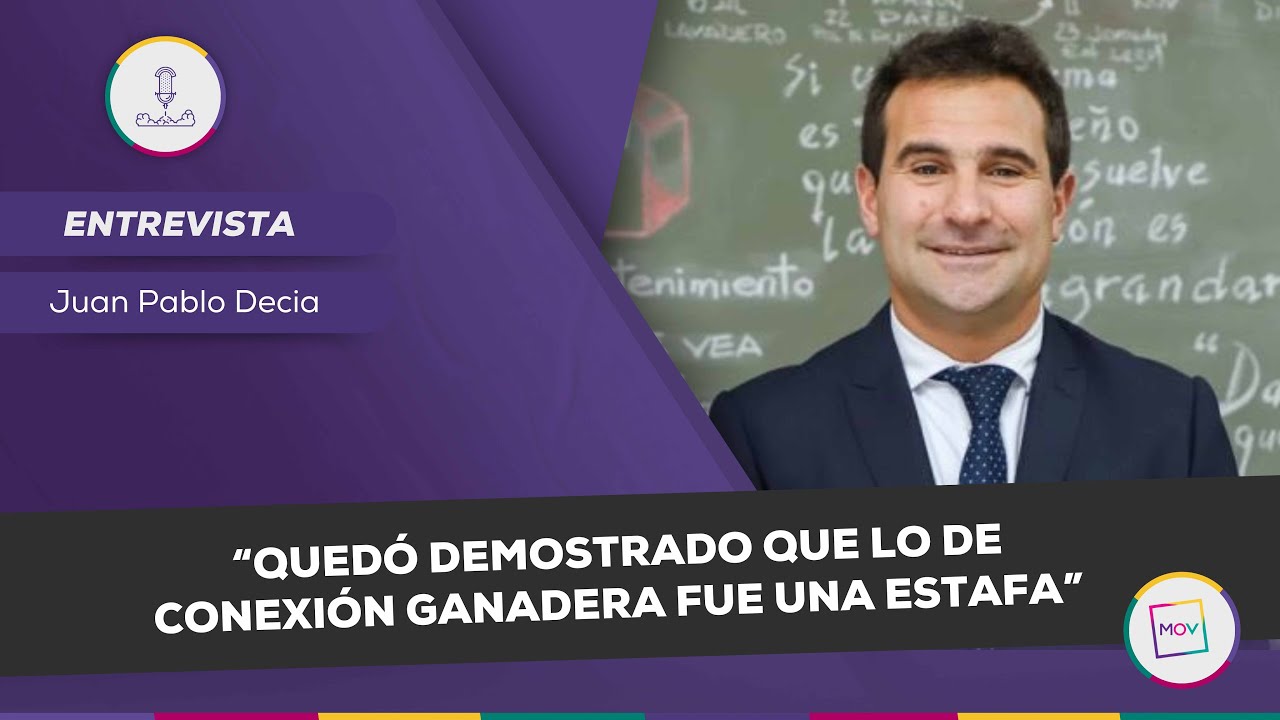 “Quedó demostrado que lo de Conexión Ganadera fue una estafa” | Juan Pablo Decia en #NadaQuePerder