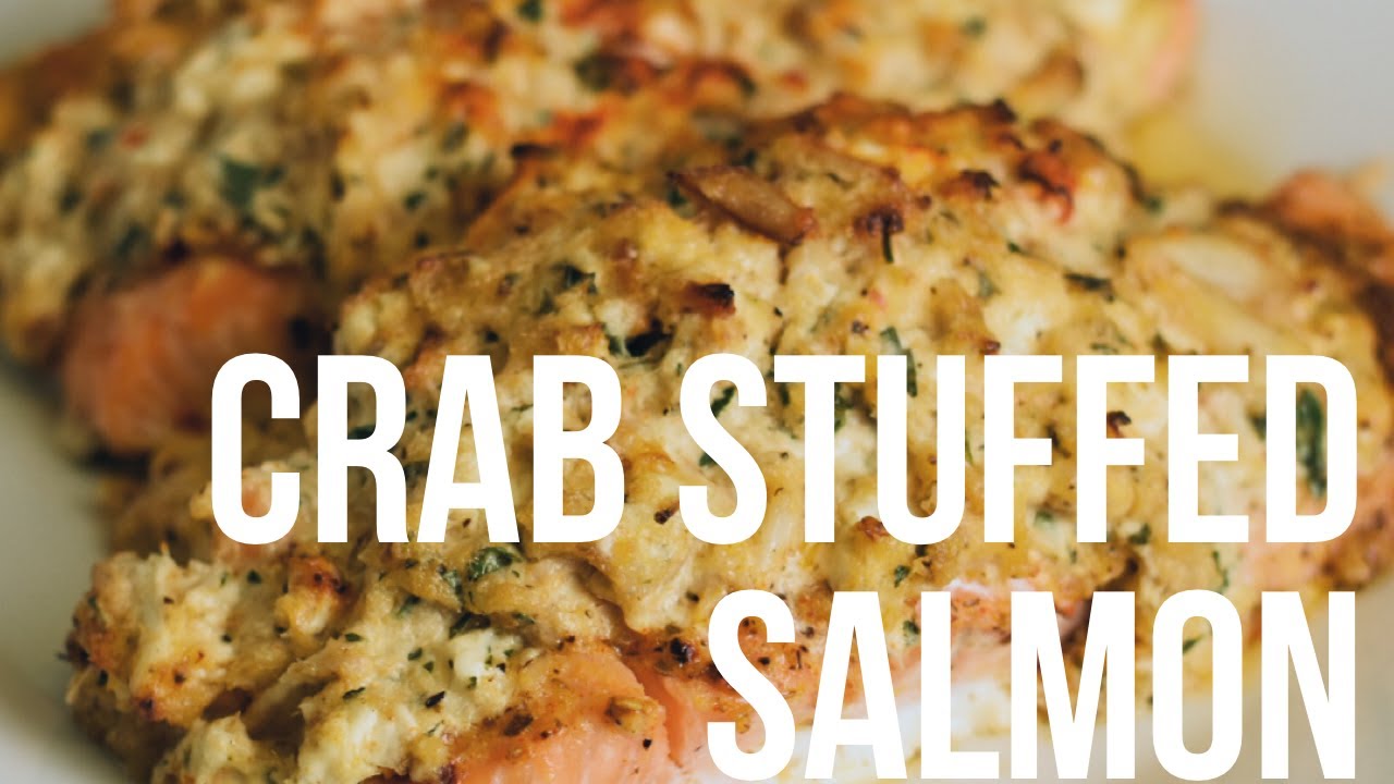 CRAB STUFFED SALMON